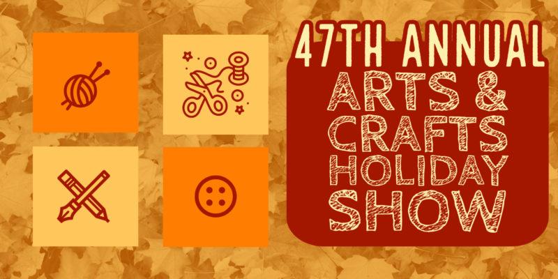 Arts and Crafts Show